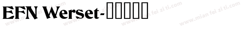 EFN Werset字体转换